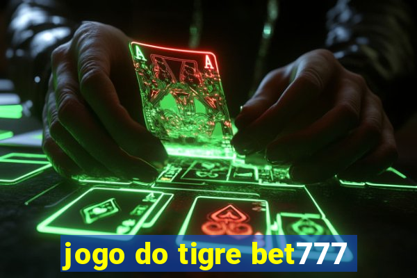 jogo do tigre bet777